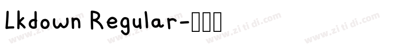 Lkdown Regular字体转换
